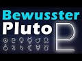 Deine größte Transformation | Bewusster Pluto Bedeutung &amp; Wirkung im Human Design Astrologie