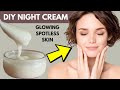 Homemade night cream  get glowing spotless skin at home dr vivek joshi