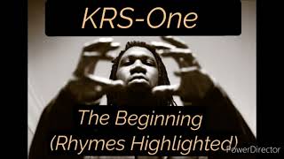 KRS-One - The Beginning (Rhymes Highlighted)