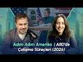 Adım Adım Amerika #5 | ABD’de Çalışma Süreçleri (2026)