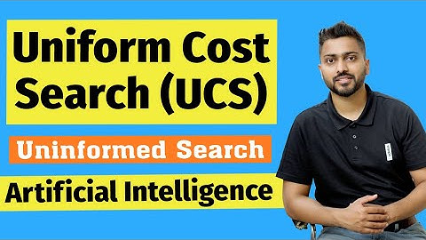 Introduction to Uniform Cost Search (UCS) | Artificial Intelligence