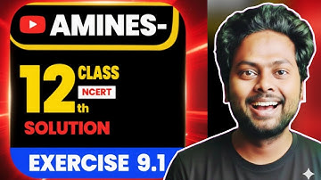 Amines Class 12 NCERT Solutions | Exercise 9.1 | Class 12 Chemistry Chapter 9