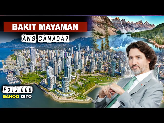 Canada, Saan Nga Ba Galing Ang Yaman? class=