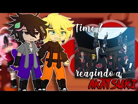 ✨•[☁]•Time 7 reacts to Akatsuki •[☁️]•✨