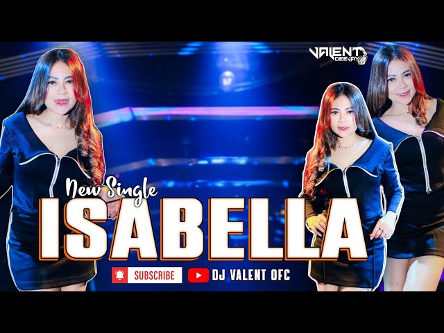 ISABELLA - FUNKOT VERSION || DJ VALENT OFC class=