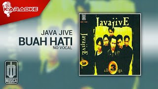 Java Jive - Buah Hati ( Karaoke Video) | No Vocal