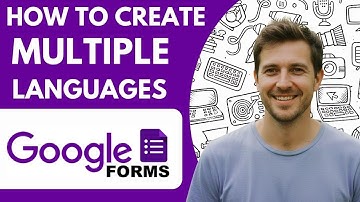 How to Create Google Form in Multiple Languages Full Guide