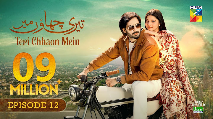 Teri Chhaon Mein - Ep 12 [CC] - 15 Aug 2024 Sponsored By Jhalak Beauty Cream - Danish Taimoor Drama