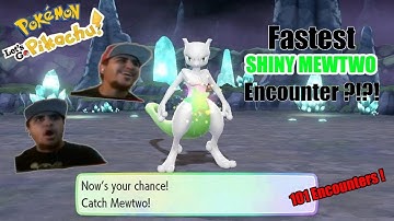 Fastest SHINY Mewtwo Encounter In Pokemon Lets Go Pikachu & Eevee ?!?!