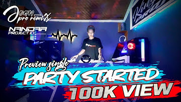 DJ FUNKOT PARTY STARTED (VIRAL) 2022 | BY DJ NANDAR PROJECT