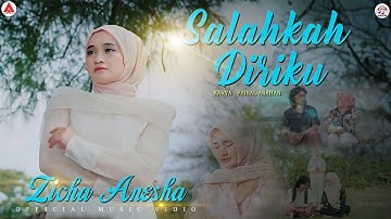 Zicha Anesha - Salahkah Diriku [ Official Music Video ]