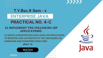 TYBSC IT Sem 5 Enterprise Java  Practical 4 -C (Part 1) | Create a registration and login JSP .....