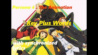 P4TA - Key Plus Words | Synchronized Lyrics