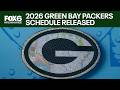 2026 Green Bay Packers schedule released | FOX6 News Milwaukee