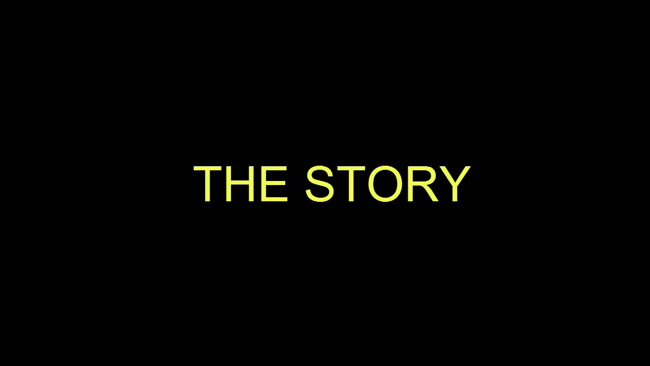 The Story - YouTube