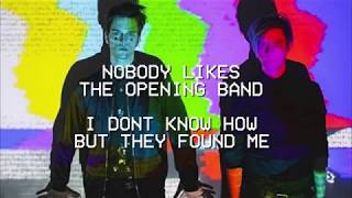 I DONT KNOW HOW BUT THEY FOUND ME -  Nobody Likes The Opening Band | Sub Español