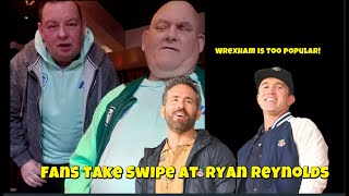 Ryan Reynolds destroyed WREXHAM FC making it too popular!