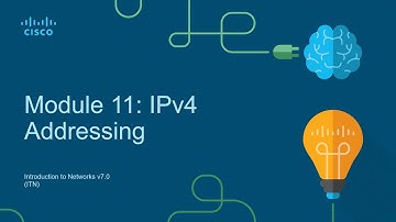CCNA1-ITNv7 - Module 11 - IPv4 Addressing