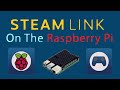 I try Steam link on Raspberry Pi 4