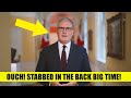 Starmer HUMILIATED After Brutal BETRAYAL By Own MP!