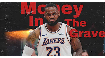 LeBron James Mix- “Money in the grave" (Drake ft. Rick Ross) HD