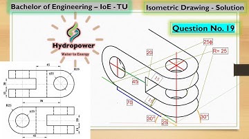 Isometric Drawing Tutorial Question no. 19 | TU |Engineering Drawing II #ioe#PU#KU#drawingtutorial