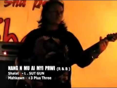 Nang nmu ai myi prwi(+3 Plus Three)