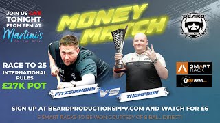 Simon Fitzsimmons vs Shane Thompson 27K Money Match