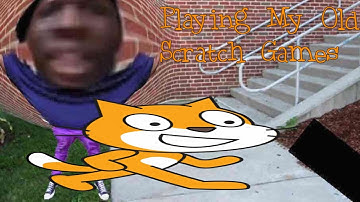 Playing my Old Scratch Games