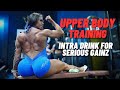 UPPER BODY WORKOUT | MY SECRET SHAKE FOR MUSCLE MASS