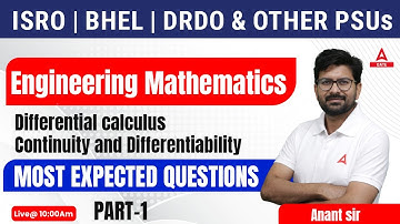 Differential Calculus | Continuity and Differentiability #1 | Engineering Mathematics | By Anant Sir