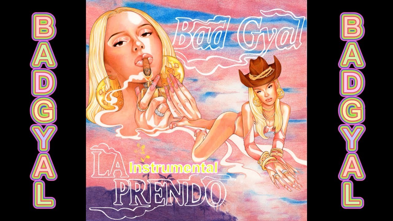 Bad Gyal - La Prendo (Instrumental)