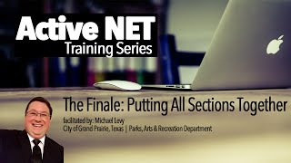 Michael D. Levy: ActiveNET Training #11 - The Finale: Putting All Sections Together