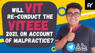 Will VIT re-conduct VITEEE due to mass cheating? VIT | VITEEE | VITEEE 2021 | Arindam Roychoudhury