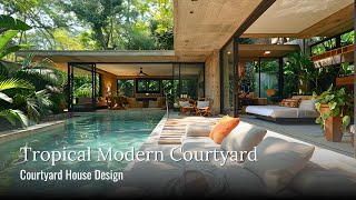 The Allure of the Tropical Modern Courtyard House Design Blurs Indoor & Outdoor Living screenshot 4