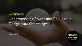 Workshop: Understanding Power and Privilege in Design