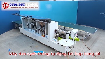 Máy dán cạnh thẳng tự động kết hợp băng tải đưa phôi hồi phôi tự động | Quốc Duy