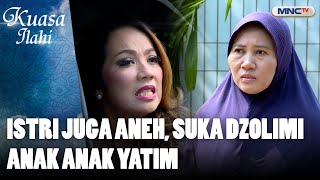 Jahat! Suami Istri Dzolimi Anak Yatim! | KUASA ILAHI | PEJABAT DZALIM TERSAPU | PART (2/5)
