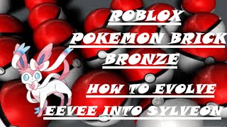 Roblox Pokemon Brick Bronze How To Get Sylveon(Voice Tutorial) - video  Dailymotion