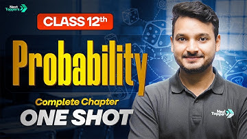 Probability Class 12 One Shot | 12th Maths Chapter-13 Revision | CBSE 2026 Board Exam Preparation