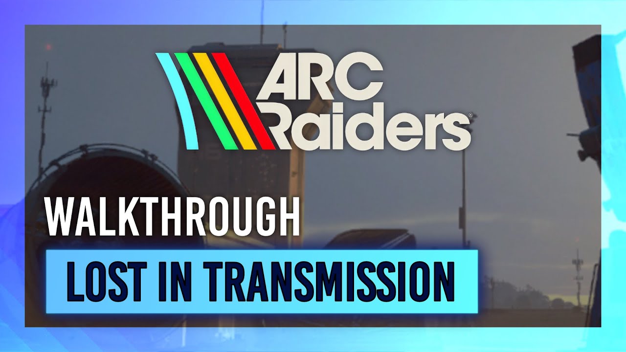 Lost in Transmission | Quest Guide/Walkthrough | ARC Raiders thumbnail