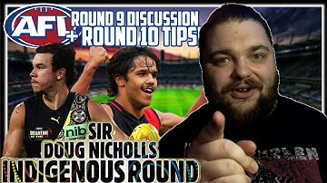 AFL 2023 Round 10 Tips (Predictions & Round 9 Discussion) | SIR DOUGLAS NICHOLLS INDIGENOUS ROUND