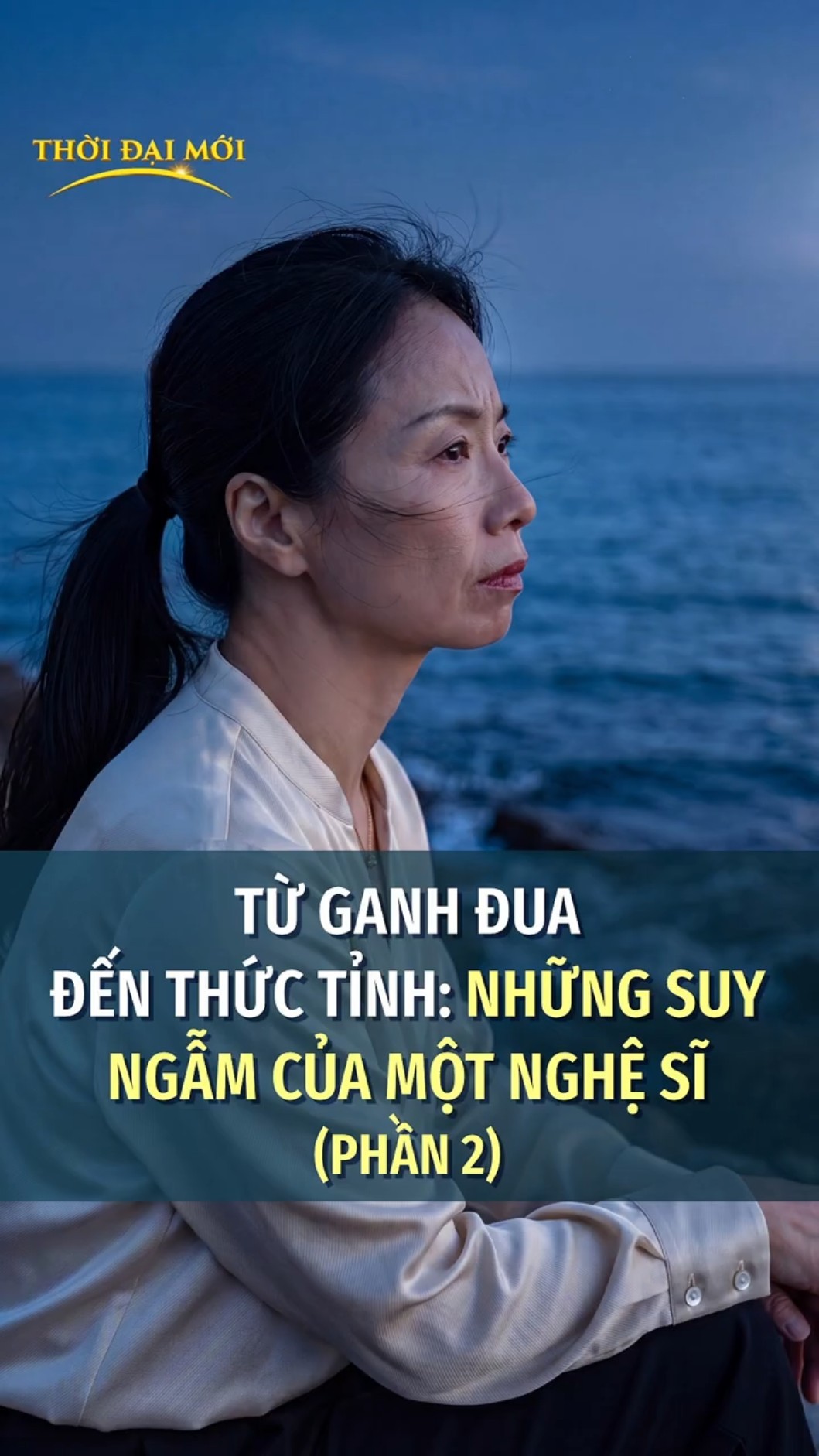Từ ganh đua đến thức tỉnh: Những suy ngẫm của một nghệ sĩ (Phần 2)