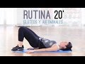 Rutina 20 minutos | glúteos y abdominales