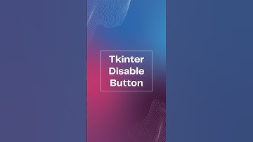 Disabled Button #python #uxuidesign #tkinter #style