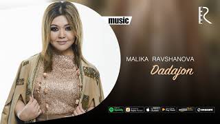 Malika Ravshanova - Dadajon | Малика Равшанова - Дадажон (AUDIO) Resimi