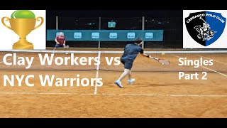 Tennis - Part 2- NYC Warriors vs Clay Workers - Singles - Carrasco Polo - Montevideo - Uruguay