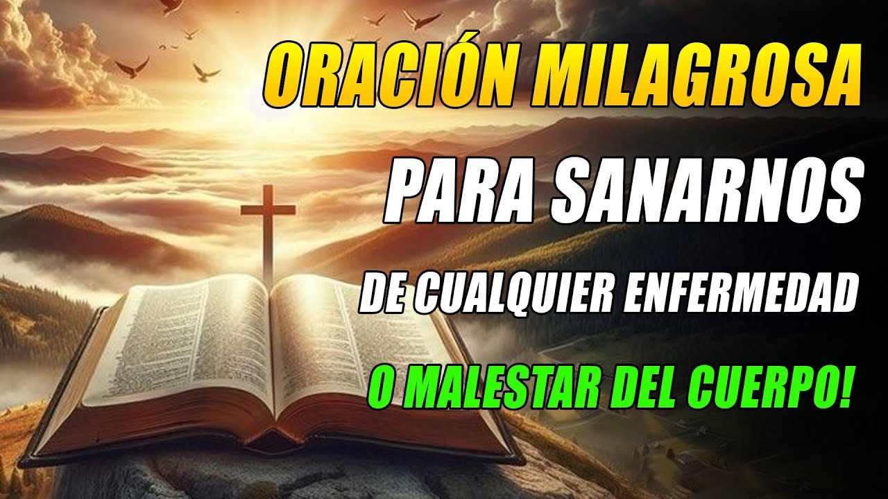 DIOS TE CURA MIENTRAS ESCUCHAS ESTA ORACIÓN PODEROSA Y MILAGROSA! - YouTube