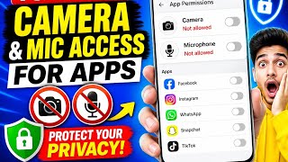 How to Turn Off Camera & Microphone Access for Apps (Android 2026)
