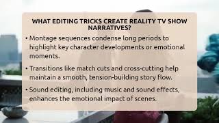 What Editing Tricks Create Reality TV Show Narratives? - The Reality Radar